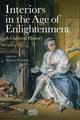 Book cover of: Interiors in the Age of Enlightenment. By: Stacey Sloboda