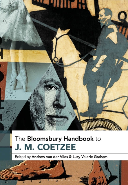 Book cover of: Bloomsbury Handbook to J. M. Coetzee. By: Lucy Valerie Graham