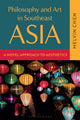 Book cover of: Philosophy and Art in Southeast Asia. By: Melvin Chen