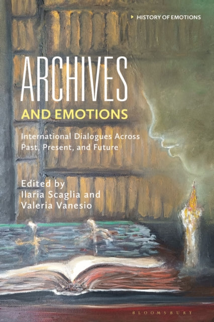 Book cover of: Archives and Emotions. By: Valeria Vanesio