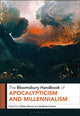 Book cover of: Bloomsbury Handbook of Apocalypticism and Millennialism