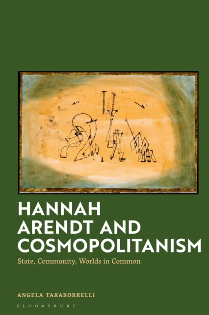 Book cover of: Hannah Arendt and Cosmopolitanism