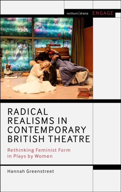 Book cover of: Radical Realisms in Contemporary British Theatre