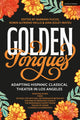 Book cover of: Golden Tongues. By: Luis Alfaro