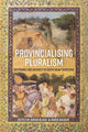 Book cover of: Provincialising Pluralism. By: James Madaio