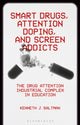 Book cover of: Smart Drugs, Attention Doping, and Screen Addicts