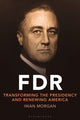 Book cover of: FDR. By: Iwan Morgan