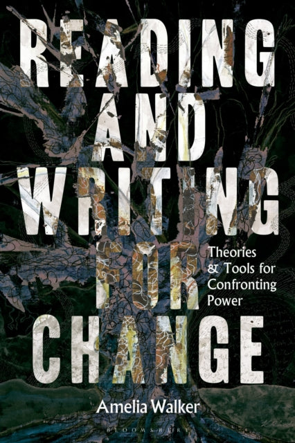 Book cover of: Reading and Writing for Change. By: Amelia Walker