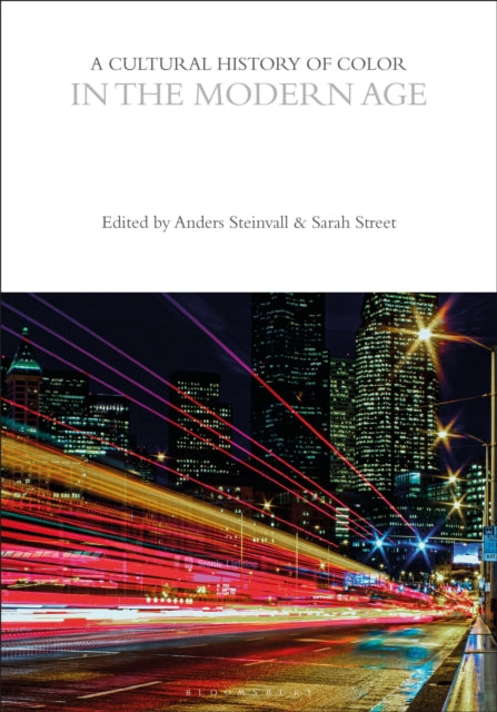 Book cover of: Cultural History of Color in the Modern Age. By: Anders Steinvall