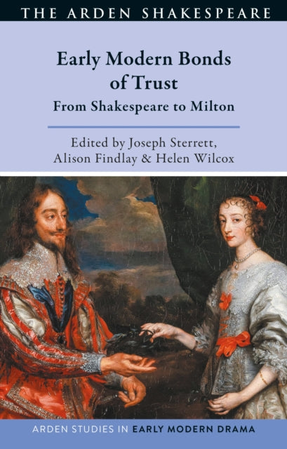 Book cover of: Early Modern Bonds of Trust. By: Alison Findlay
