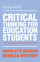 Book cover of: Critical Thinking for Education Students
