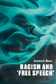 Book cover of: Racism and ‘Free Speech’