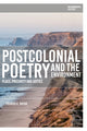 Book cover of: Postcolonial Poetry and the Environment