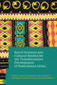 Book cover of: Social Sciences and Cultural Studies for the Transformative Development of Postcolonial Africa. By: Alain Cyr Pangop Kameni