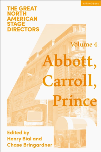 Book cover of: Great North American Stage Directors Volume 4. By: Henry Bial