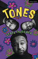 Book cover of: Tones. By: Gerel Falconer