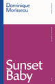 Book cover of: Sunset Baby