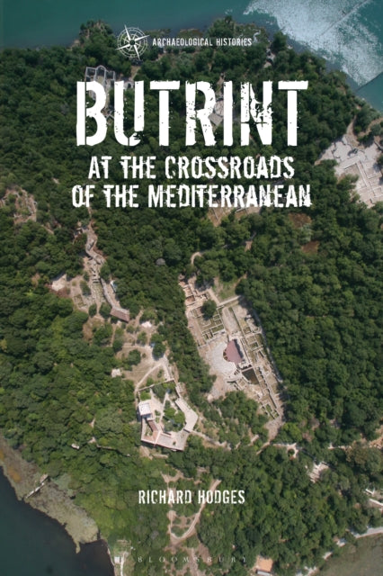 Book cover of: Butrint. By: Richard Hodges
