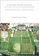 Book cover of: Cultural History of Plants in the Seventeenth and Eighteenth Centuries