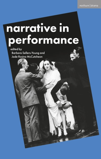 Book cover of: Narrative in Performance