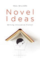 Book cover of: Novel Ideas. By: Paul Williams