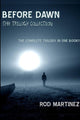 Book cover of: Before Dawn : Trilogy Collection. By: CMC