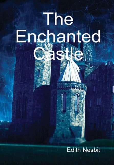 Book cover of: Enchanted Castle. By: Edith Nesbit