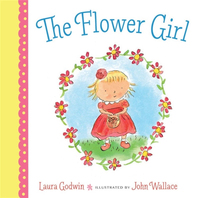 Book cover of: Flower Girl. By: Laura Godwin