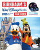 Book cover of: Birnbaum's 2025 Walt Disney World for Kids. By: Birnbaum Guides