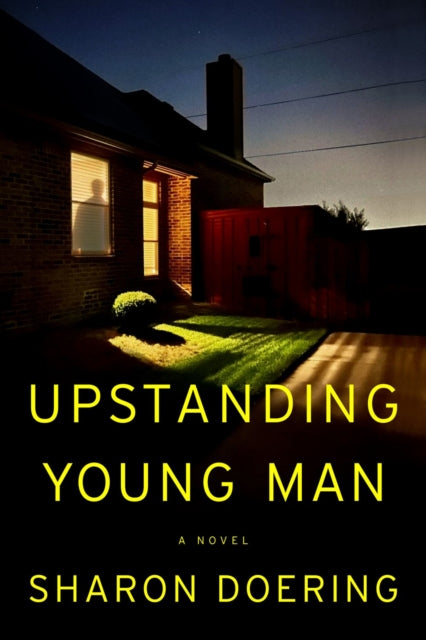 Book cover of: Upstanding Young Man. By: Sharon Doering
