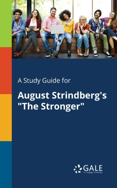 Book cover of: Study Guide for August Strindberg's "The Stronger"