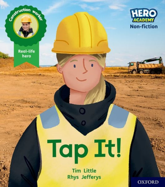 Book cover of: Hero Academy Non-fiction: Oxford Level 1+, Pink Book Band: Tap It!. By: Tim Little