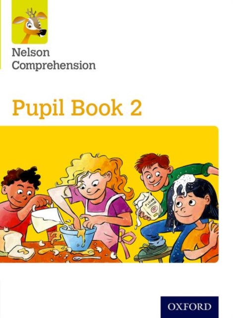 Book cover of: Nelson Comprehension: Year 2/Primary 3: Pupil Book 2. By: Sarah Lindsay