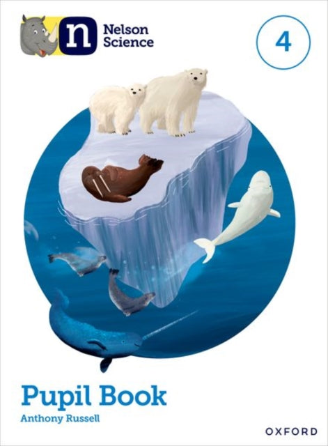 Book cover of: Nelson Science: Pupil Book 4. By: Anthony Russell