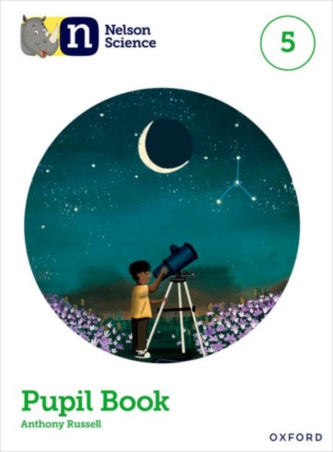 Book cover of: Nelson Science: Pupil Book 5. By: Anthony Russell