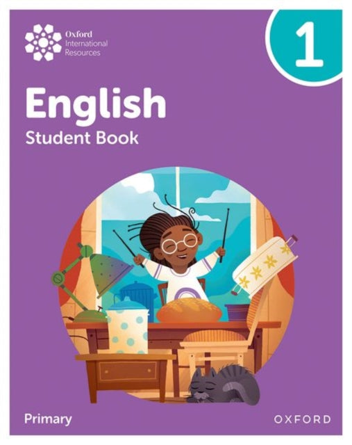 Book cover of: Oxford International Primary English: Student Book Level 1. By: Anna Yeomans