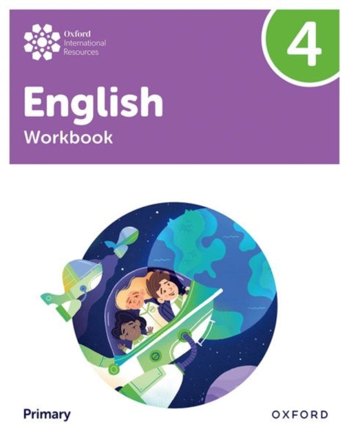Book cover of: Oxford International Primary English: Workbook Level 4. By: Emma Danihel