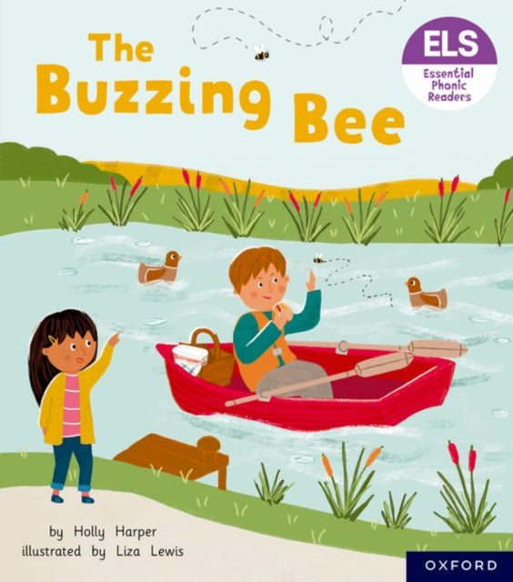 Book cover of: Essential Letters and Sounds: Essential Phonic Readers: Oxford Reading Level 3: The Buzzing Bee. By: Holly Harper