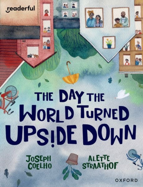 Book cover of: Readerful Books for Sharing: Year 5/Primary 6: The Day the World Turned Upside Down. By: James Clements