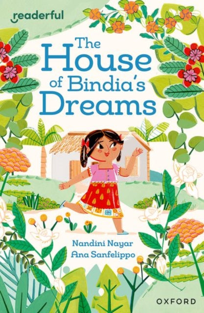 Book cover of: Readerful Independent Library: Oxford Reading Level 8: The House of Bindia's Dreams. By: Nandini Nayar