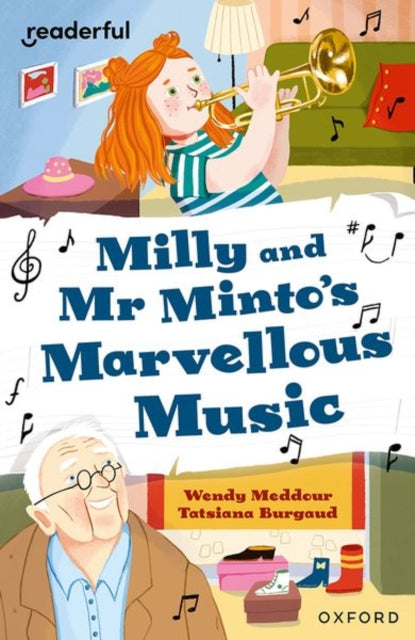Book cover of: Readerful Independent Library: Oxford Reading Level 10: Milly and Mr Minto's Marvellous Music. By: Wendy Meddour