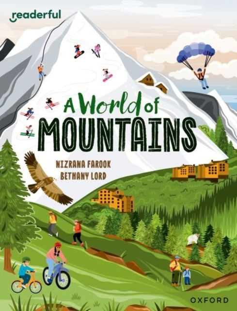 Book cover of: Readerful Independent Library: Oxford Reading Level 13: A World of Mountains. By: Nizrana Farook
