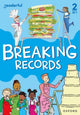 Book cover of: Readerful Rise: Oxford Reading Level 6: Breaking Records. By: Shareen Wilkinson