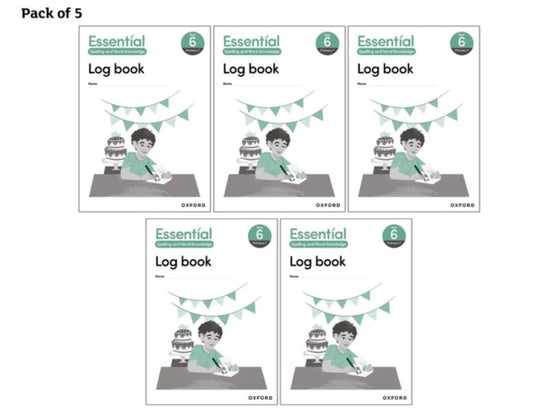 Book cover of: Essential Spelling and Word Knowledge: Year 6: Year 6 Log Book Pack of 5. By: Claire Hewitt