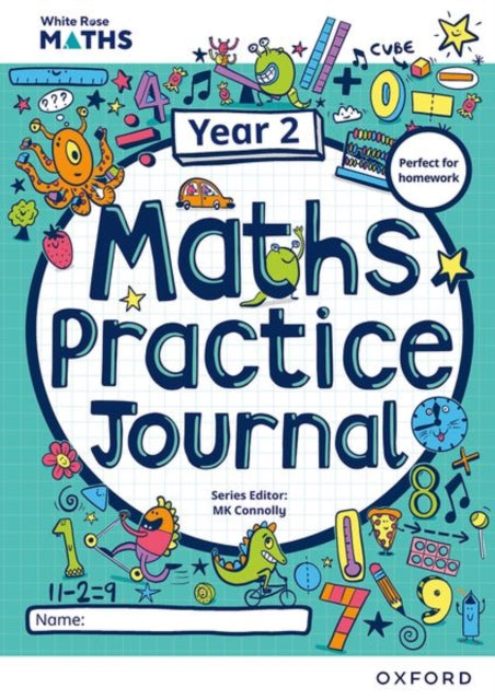 Book cover of: White Rose Maths Practice Journals Year 2 Workbook: Single Copy. By: Mary Kate Connolly