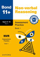 Book cover of: Bond 11+ Non-verbal Reasoning Assessment Practice 9-10 Years Book 1 for GL Assessment & other 11 plus exams (formerly Bond Assessment Papers). By: Andrew Baines
