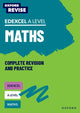 Oxford Revise: Edexcel A Level Maths 9781382057707 Ian Bettison