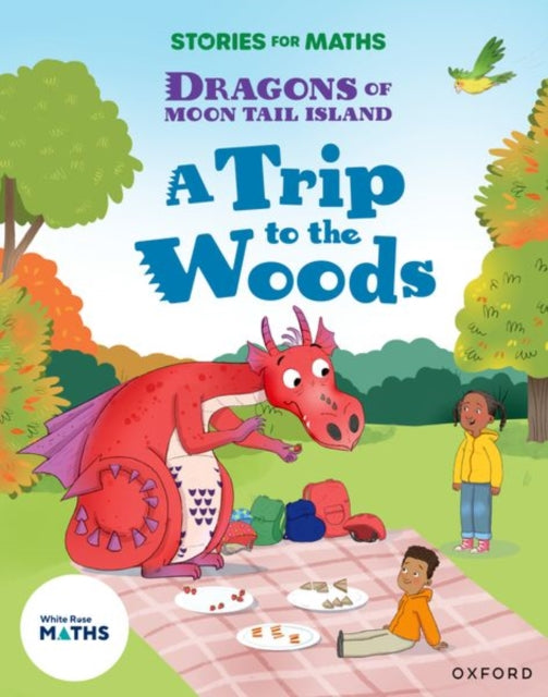 Book cover of: Stories for Maths: KS1: A Trip to the Woods (Multiplication and division). By: Angela Kecojevic