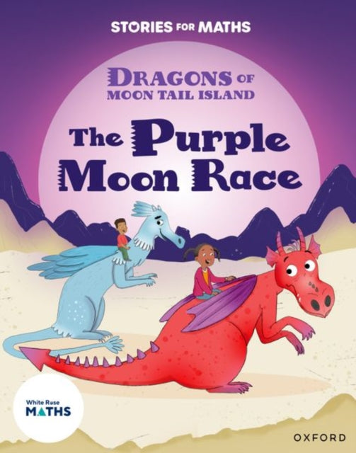 Book cover of: Stories for Maths: KS1: The Purple Moon Race (Time). By: Stella Botchway