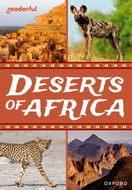 Book cover of: Readerful Rise: Oxford Reading Level 10: Deserts of Africa
